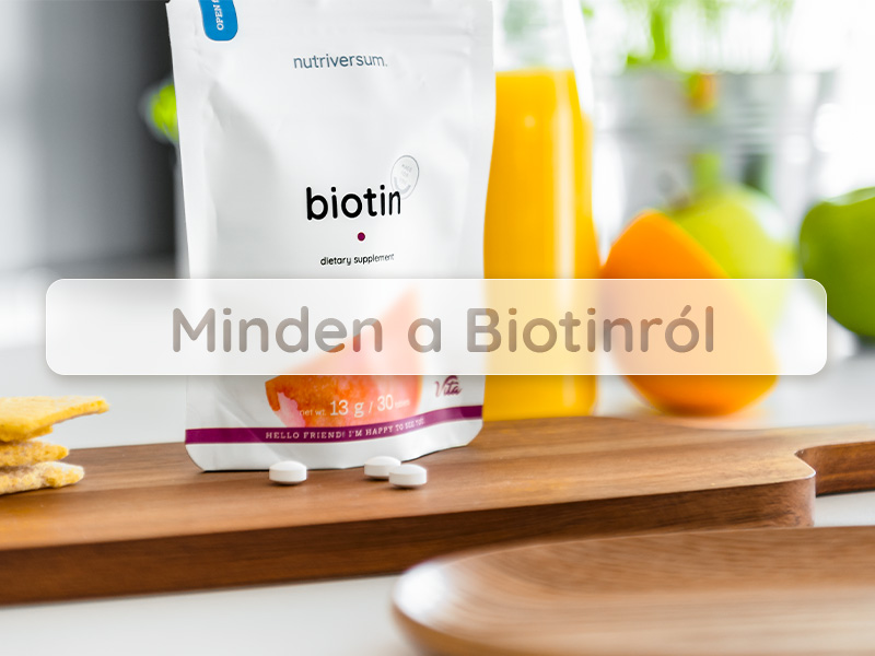 Minden a Biotinról