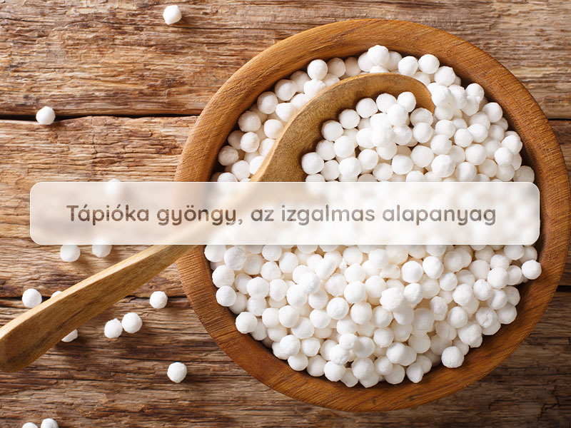 tápióka gyöngy